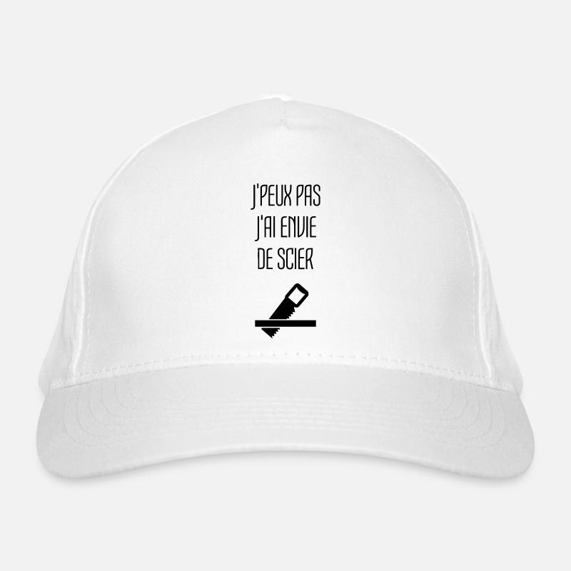 Humour Chier Scier Menuisier Menuiserie Bois Casquette classique bio