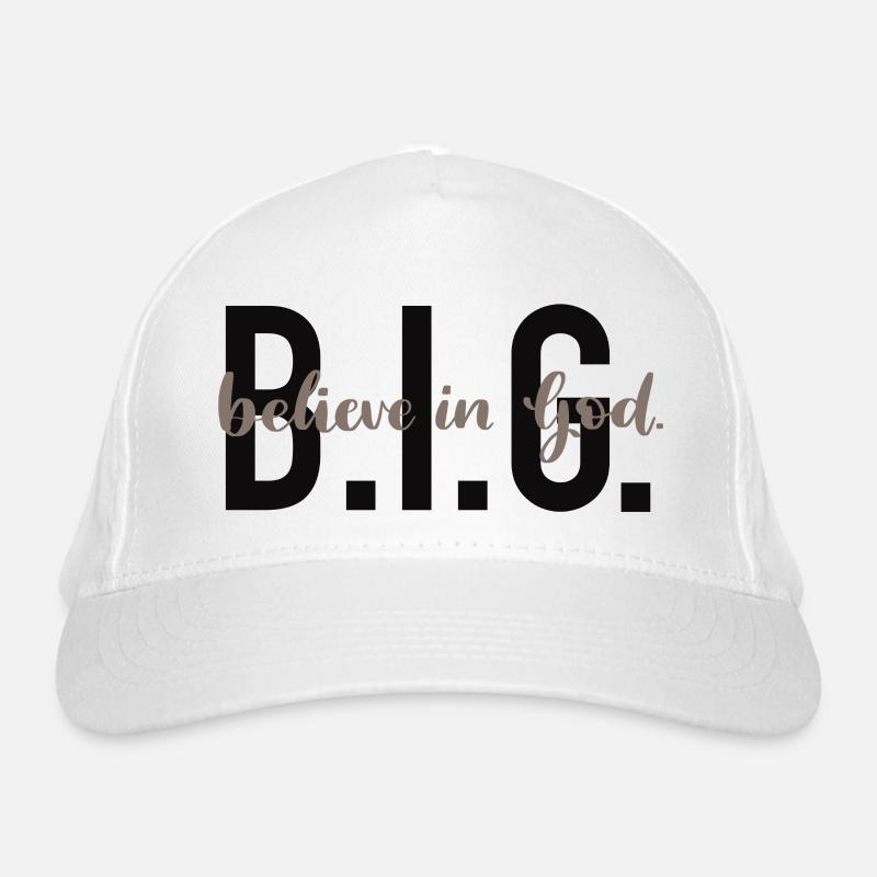 B.I.G. - Believe in God. Bio-Baseballkappe