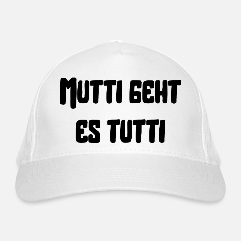 Mutti geht es tutti lustiger Spruch Mama Mutter Bio-Baseballkappe