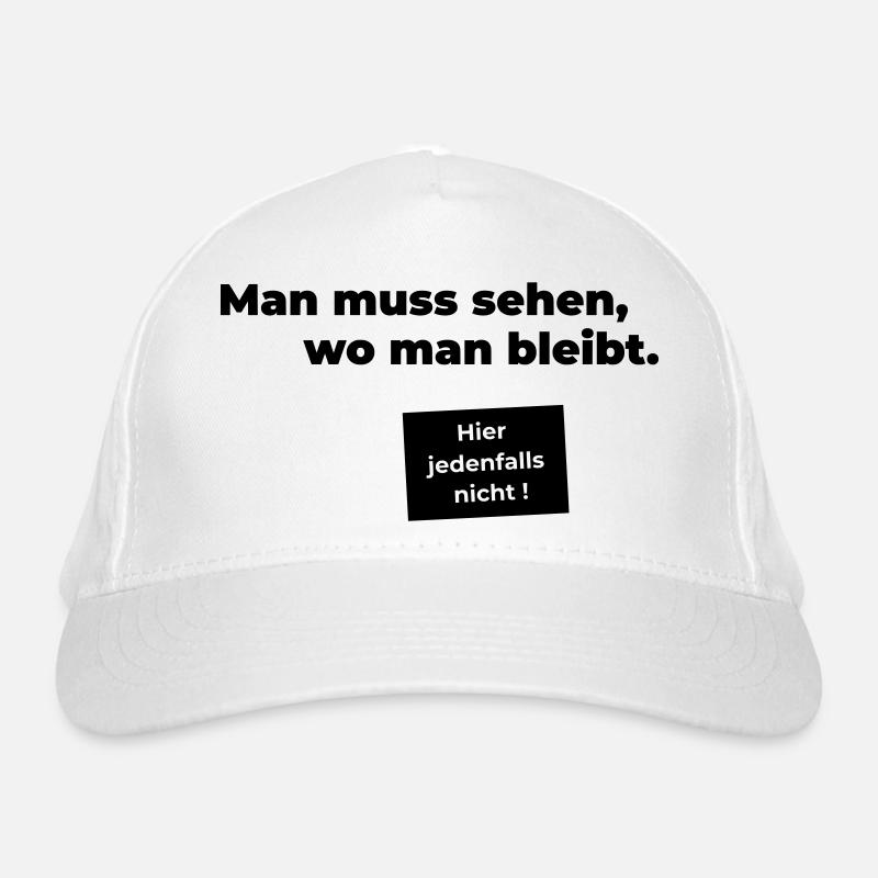 sehen wo man bleibt Bio-Baseballkappe