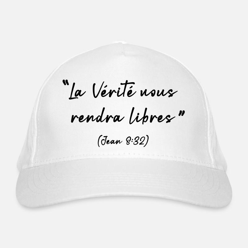 La vérité vous rendra libres, Jean 8:32 Casquette classique bio