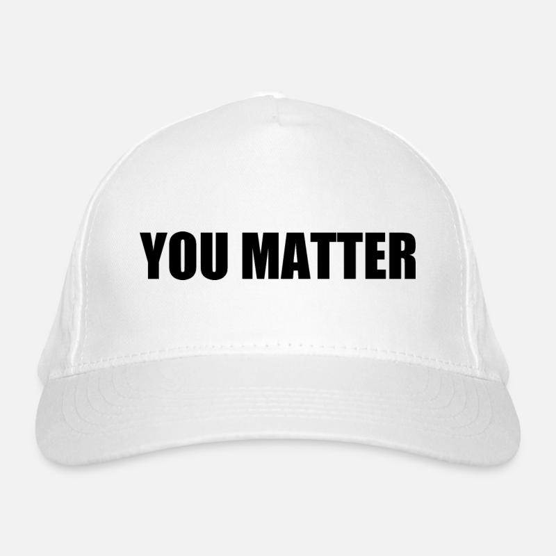 You matter Bio-Baseballkappe