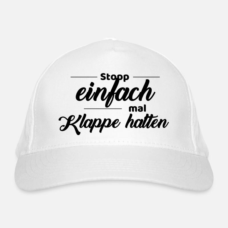 stopp einfach mal Klappe halten Bio-Baseballkappe
