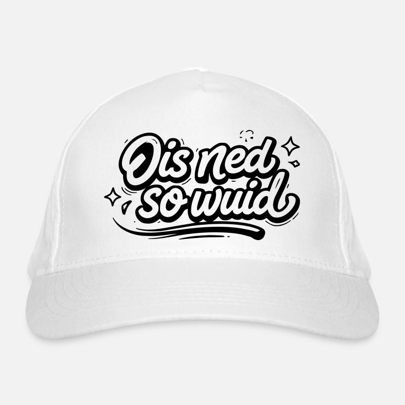 Ois ned so Wuid - Organic Baseball Cap - white
