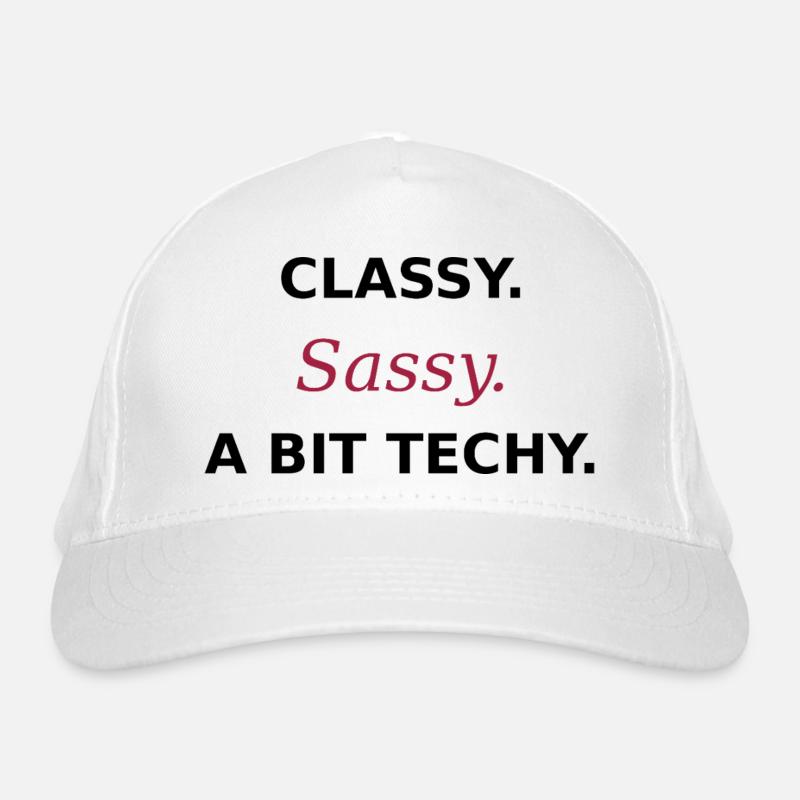 Classy Sassy Techy - Women in Tech Statement Organic Baseball Cap