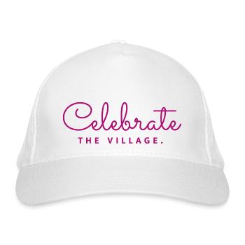 Celebrate the Village 2 pink 2024 - Organic Baseball Cap - white - Front
