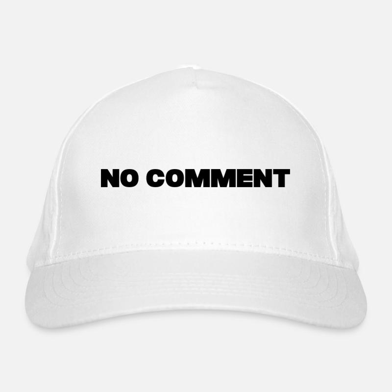 No comment Organic Baseball Cap