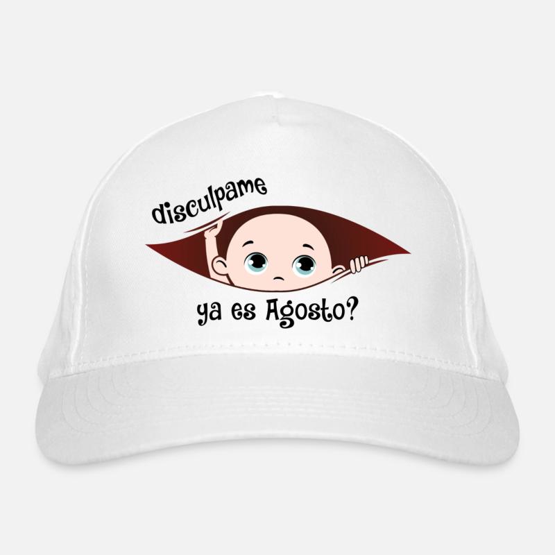 Disculpame Ya Es Agosto Bebé Organic Baseball Cap