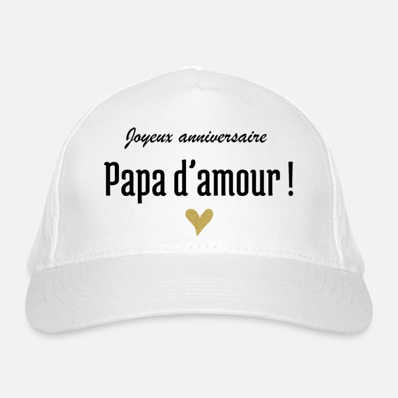 Happy Birthday Love Dad Organic Baseball Cap