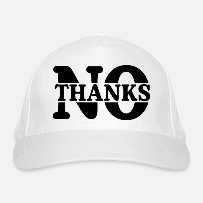 no thanks Organic Baseball Cap