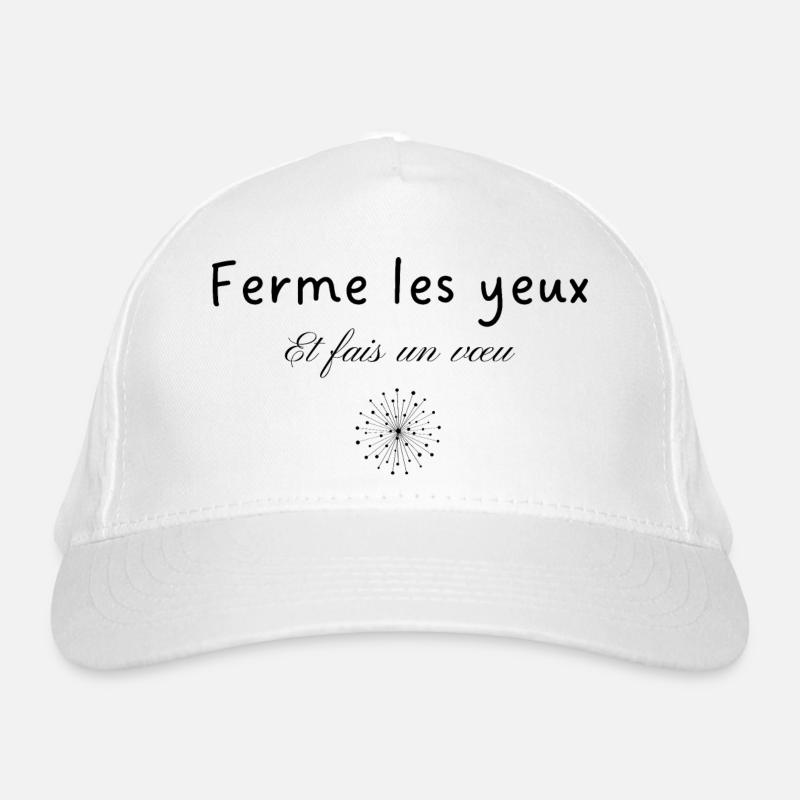 Ferme les yeux et fais un vœu Casquette classique bio