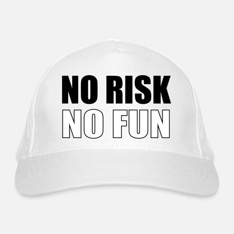 No Risk No Fun Organic Baseball Cap