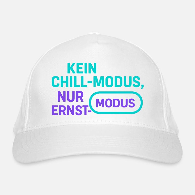 Ernst Mode ohne Chill Bio-Baseballkappe