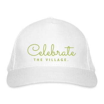 Celebrate the Village 2 2024 - Organic Baseball Cap - white - Front