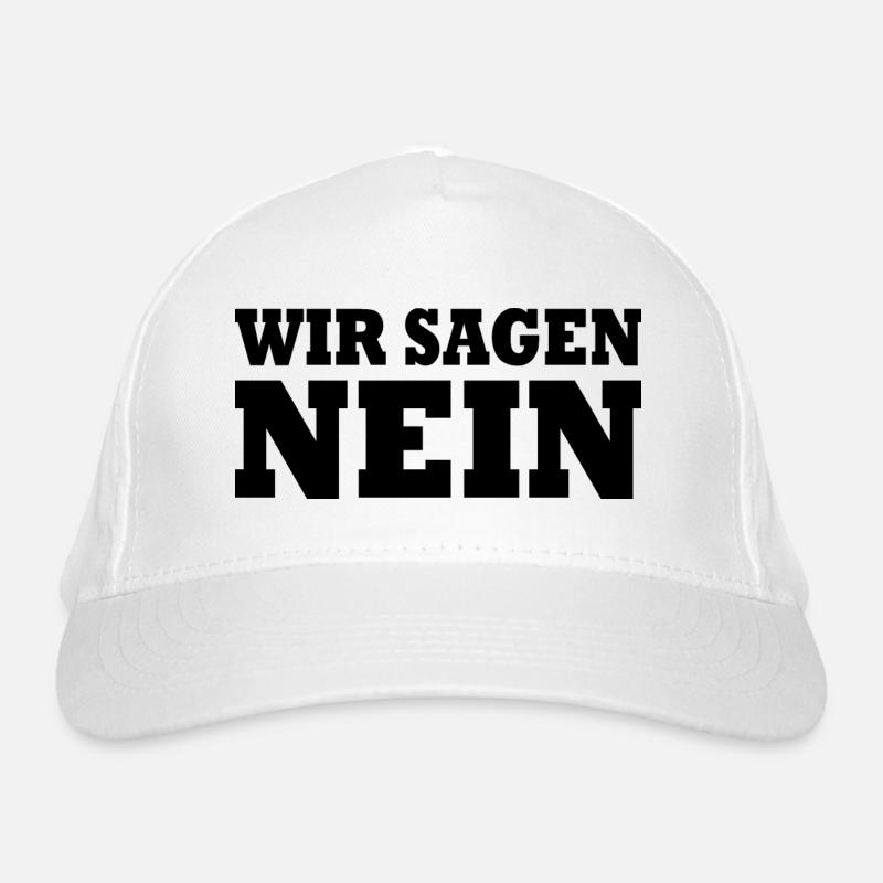 Wir sagen nein Bio-Baseballkappe
