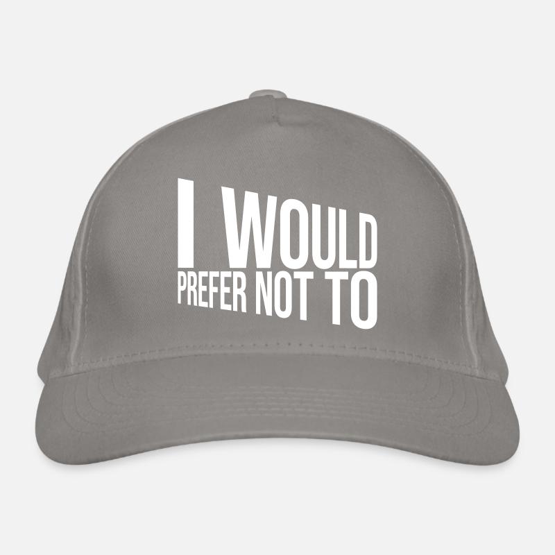 I prefer not to Organic Baseball Cap
