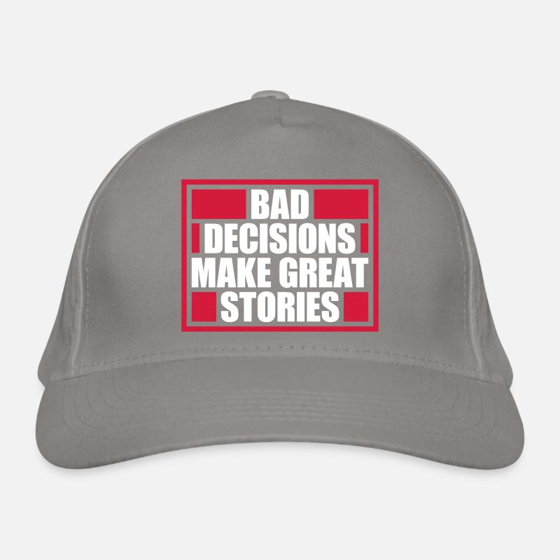 Mauvaises décisions Bonnes histoires Casquette classique bio