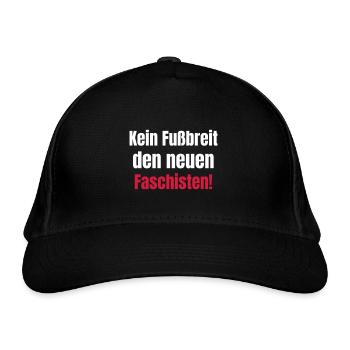 Pas un pied de large aux nouveaux fascistes ! - Casquette classique bio - noir - Devant