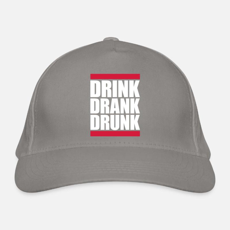 drink drank drunk quote Organic Baseball Cap