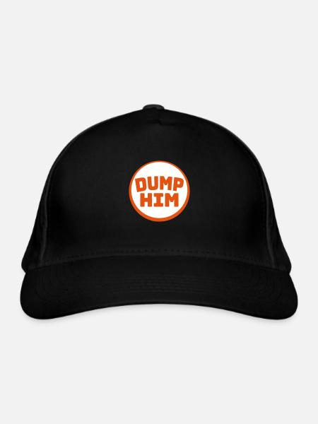 dump him Zitat Logo - Bio-Baseballkappe - Schwarz - Vorne