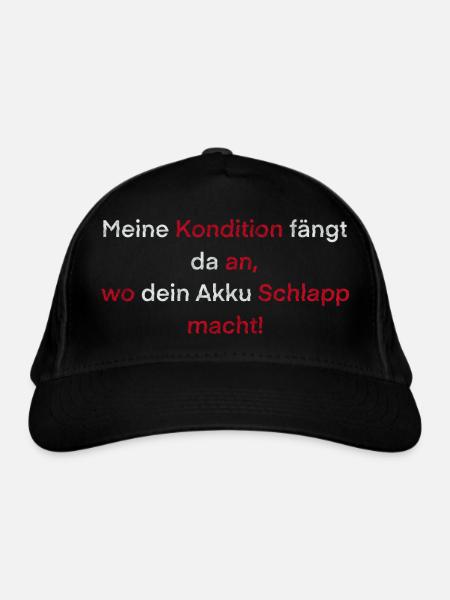 "Meine Kondition fängt da an,.." Spruch - Bio-Baseballkappe - Schwarz - Vorne