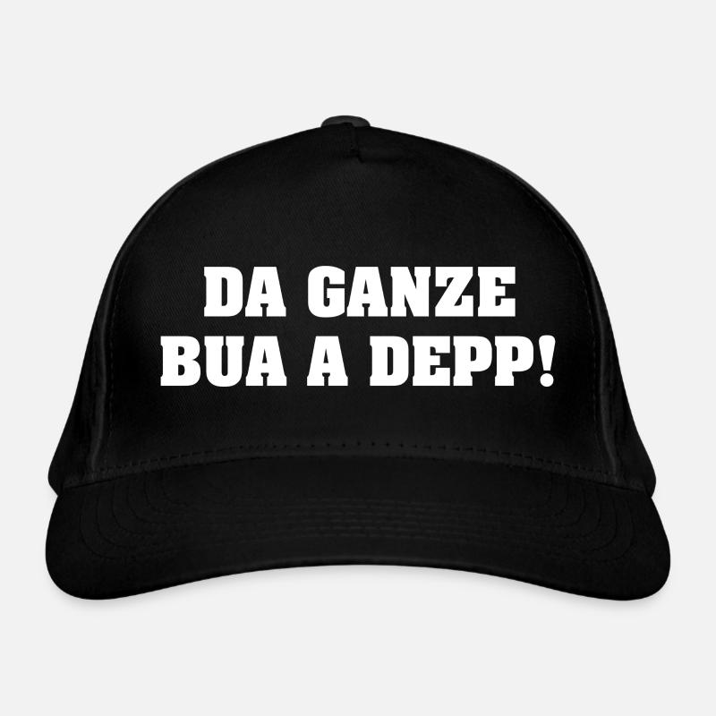 DA GANZE BUA A DEPP! - Bio-Baseballkappe - Schwarz