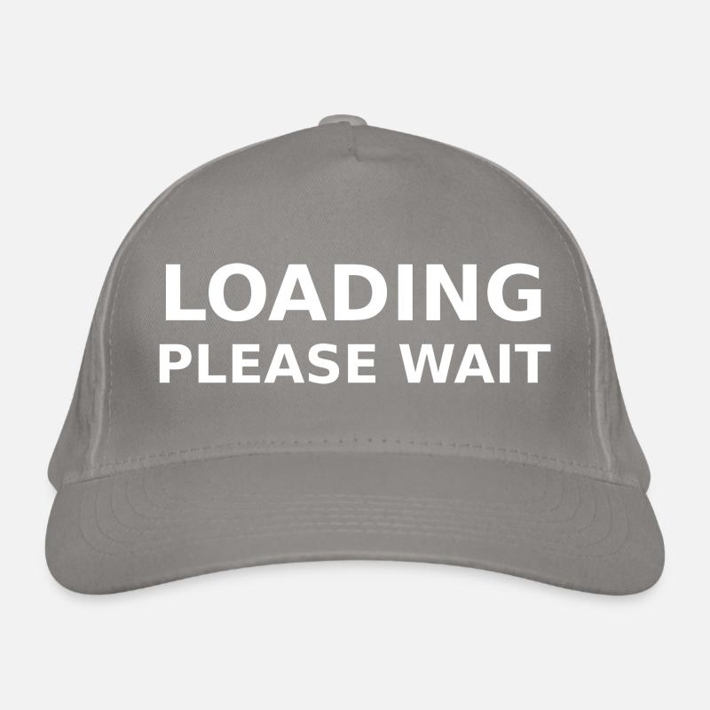 LOADING – PLEASE WAIT Organic Baseball Cap