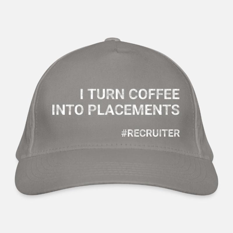 I Turn Coffee Into Placements Recruiter Organic Baseball Cap