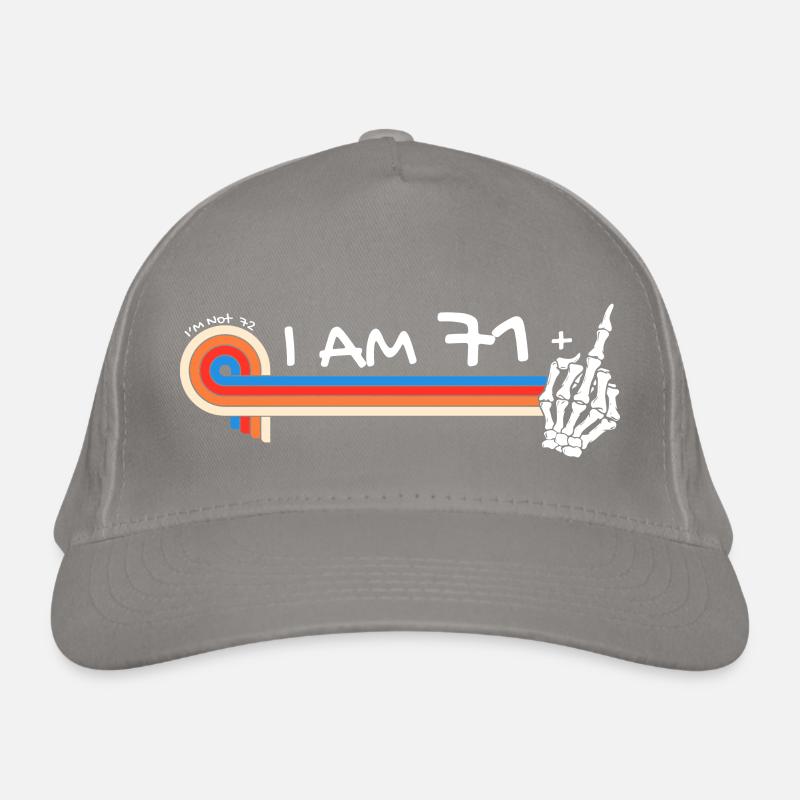 I Am 71 Plus Middle Finger - 72nd Birthday Organic Baseball Cap