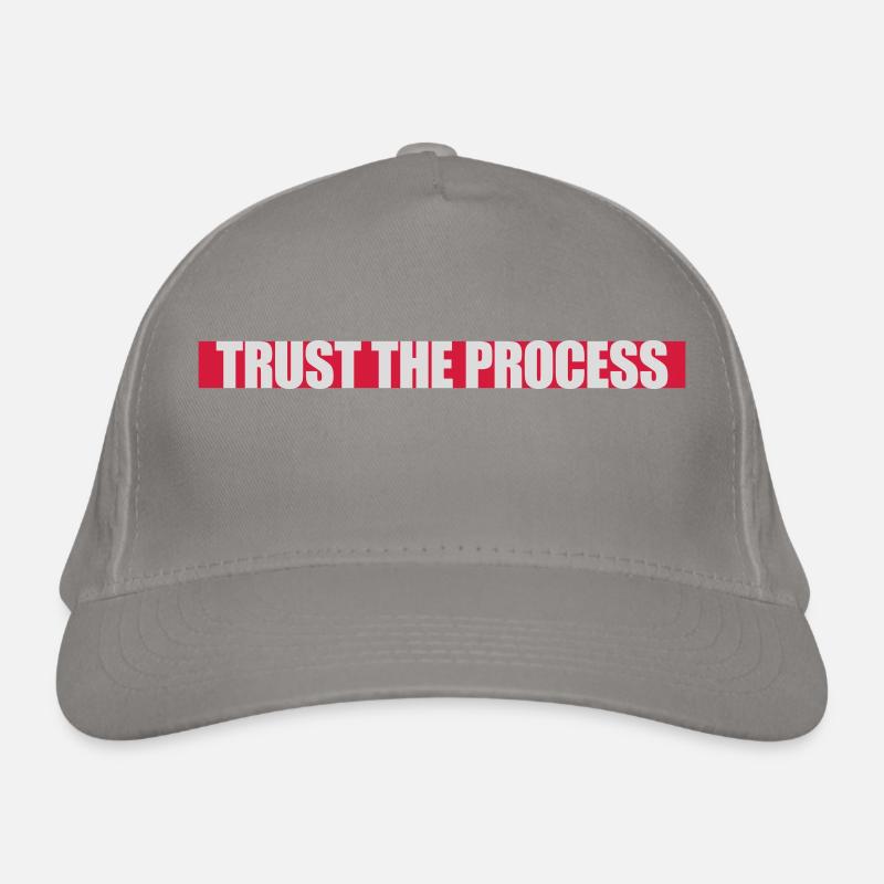 trust the process Quote Organic Baseball Cap