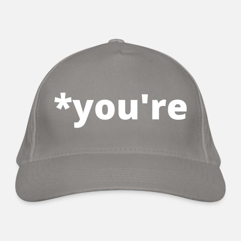 *You're Organic Baseball Cap