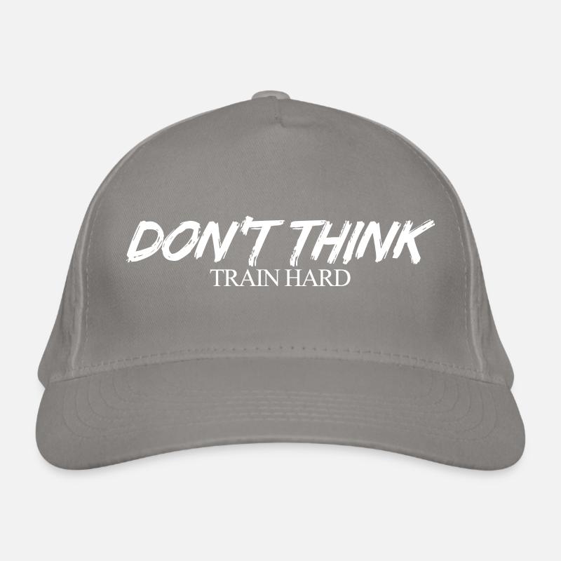 Don't Think Train Hard Coach Gift Organic Baseball Cap