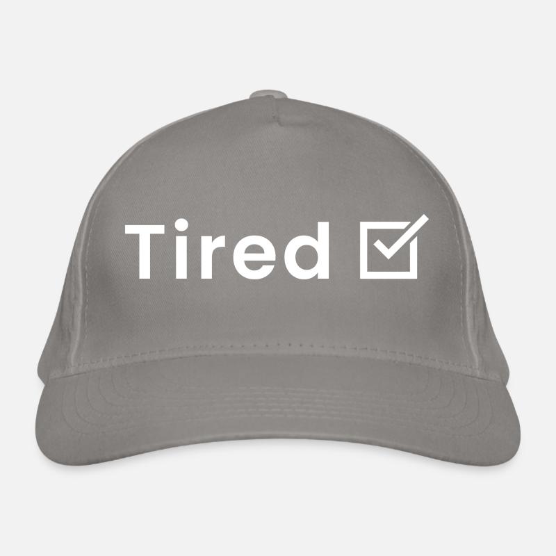 Tired Organic Baseball Cap