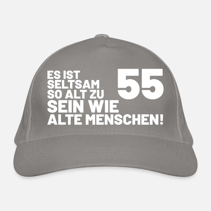 55. Geburtstag Spruch - Es ist seltsam so alt Bio-Baseballkappe