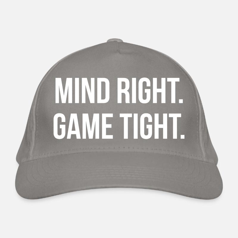MIND RIGHT. GAME TIGHT. | Greyline Official Organic Baseball Cap