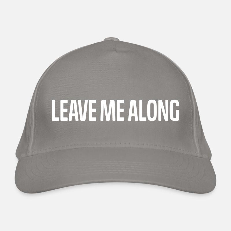 Laisse-moi tranquille Casquette classique bio