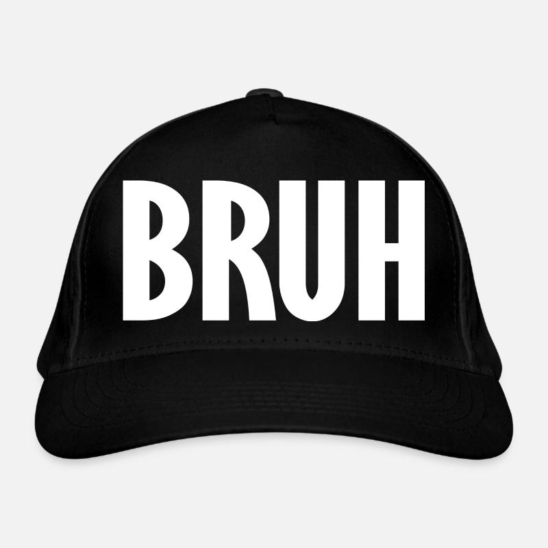 bruh Organic Baseball Cap