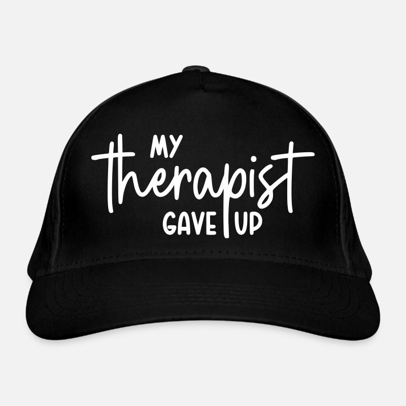 My therapist gave up Bio-Baseballkappe