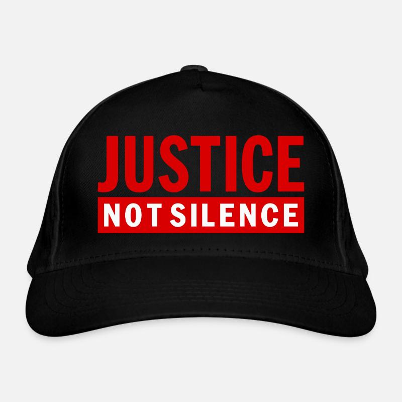 Justice Not Silence Gerechtigkeit Statement Bio-Baseballkappe