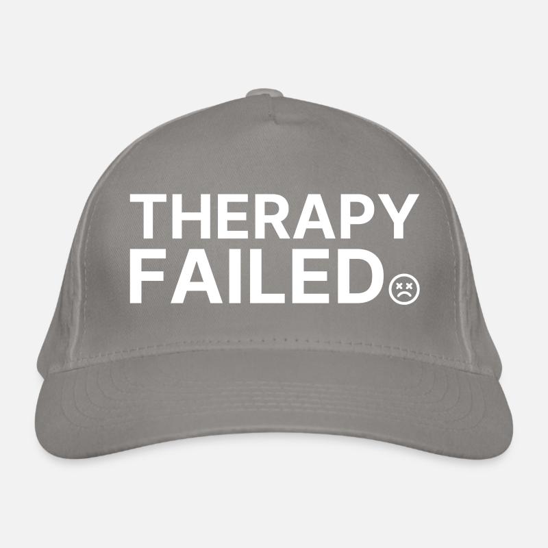Therapy Failed Minimal Typo Saying Organic Baseball Cap