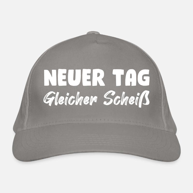 Neuer Tag, gleicher Scheiß Bio-Baseballkappe