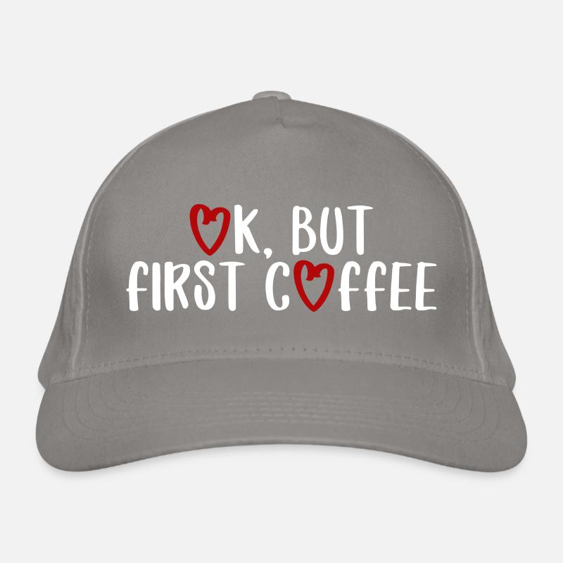 ok first coffee coffee saying font breakfast Organic Baseball Cap