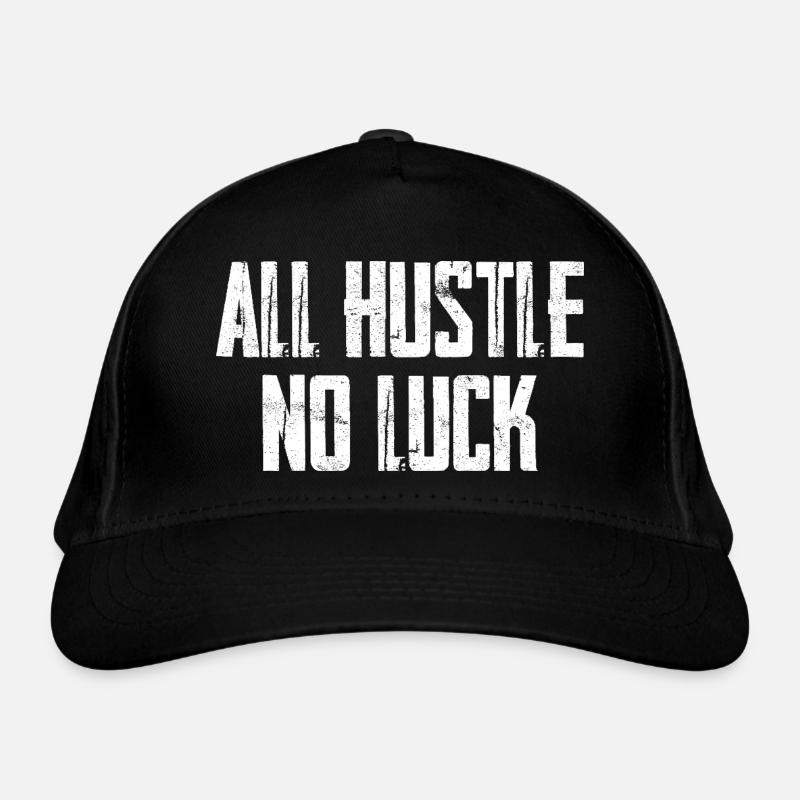 All Hustle No Luck - Bio-Baseballkappe - Schwarz