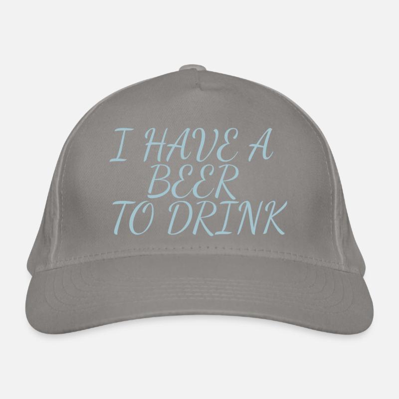 i have a beer to drink Organic Baseball Cap