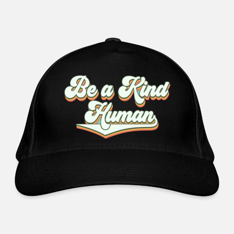 Be a kind human Bio-Baseballkappe
