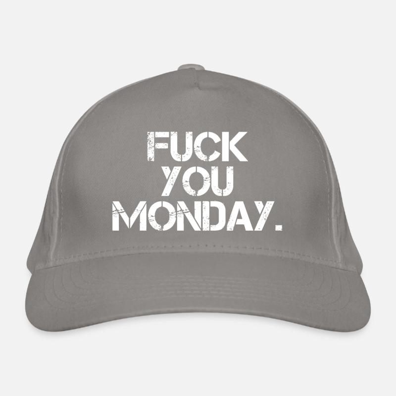 Fick dich Montag Bio-Baseballkappe