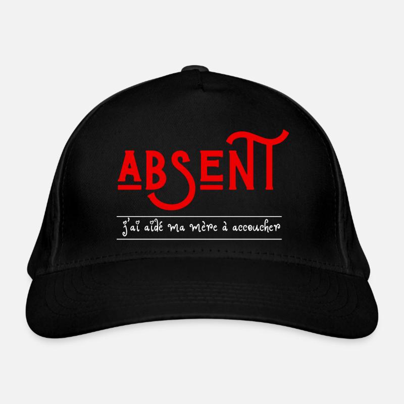 absent j'ai aidé ma mère à accoucher Casquette classique bio