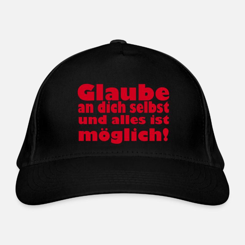 glaube an dich selbst Bio-Baseballkappe