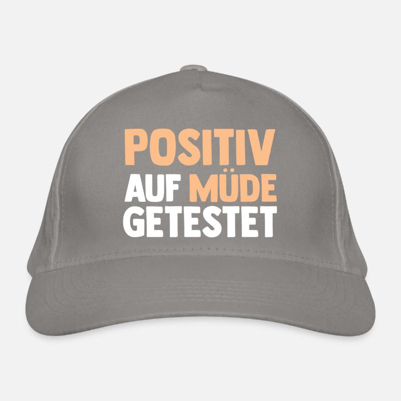 Positiv Auf Müde Getestet Bio-Baseballkappe