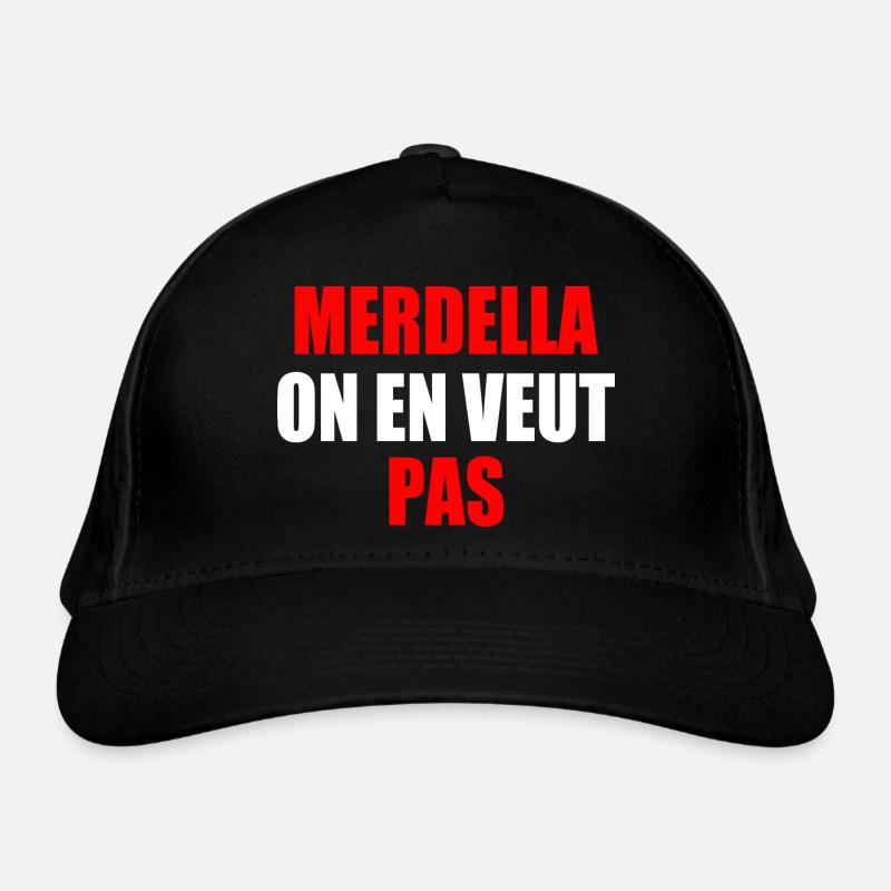 merdella on en veut pas Casquette classique bio